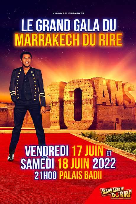 Jamel et ses amis au Marrakech du rire 2022 : 10 ans